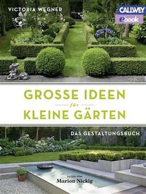 cover image of Große Ideen für kleine Gärten